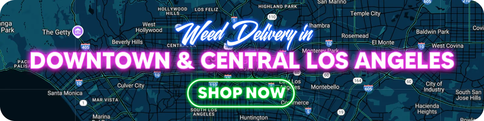 Weed Delivery In Downtown & Central Los Angeles