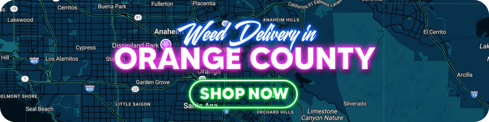 Weed Delivery In Orange County
