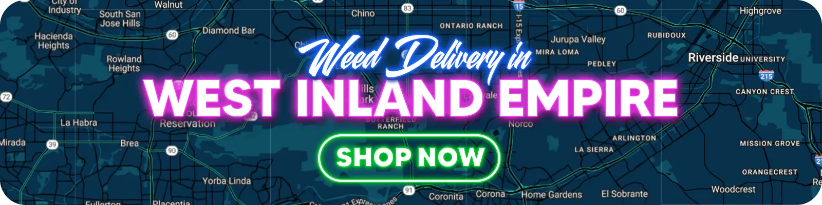 Weed Delivery In West Inland Empire